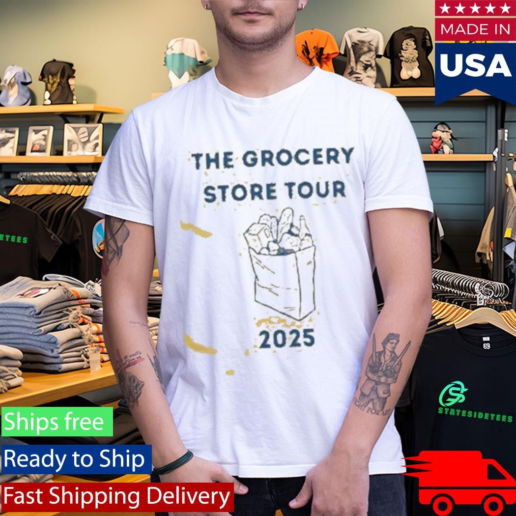 The Grocery Store Tour 2025 Shirt