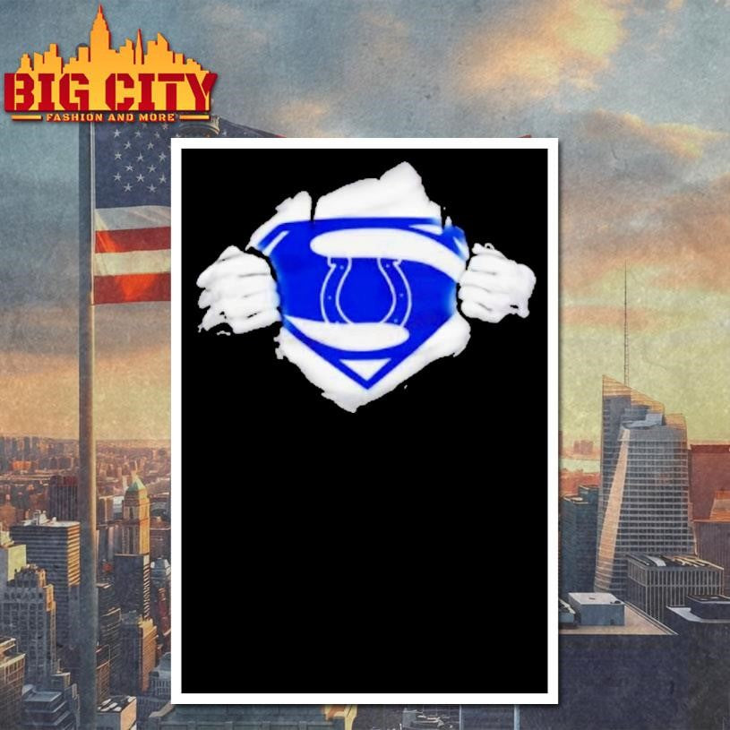 The Indianapolis Colts Are My Superpower Shirt
