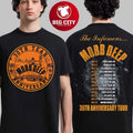 The Infamous Mobb Deep 30th Anniversary Tour 2025 Logo With Dates Back Two Sided Shirt