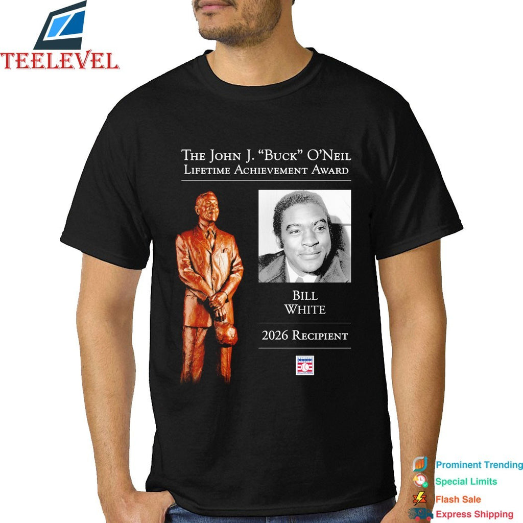 The John J. Buck O’neil Lifetime Achievement Award Bill White 2026 Recipient National Baseball Hall Of Fame T-Shirts