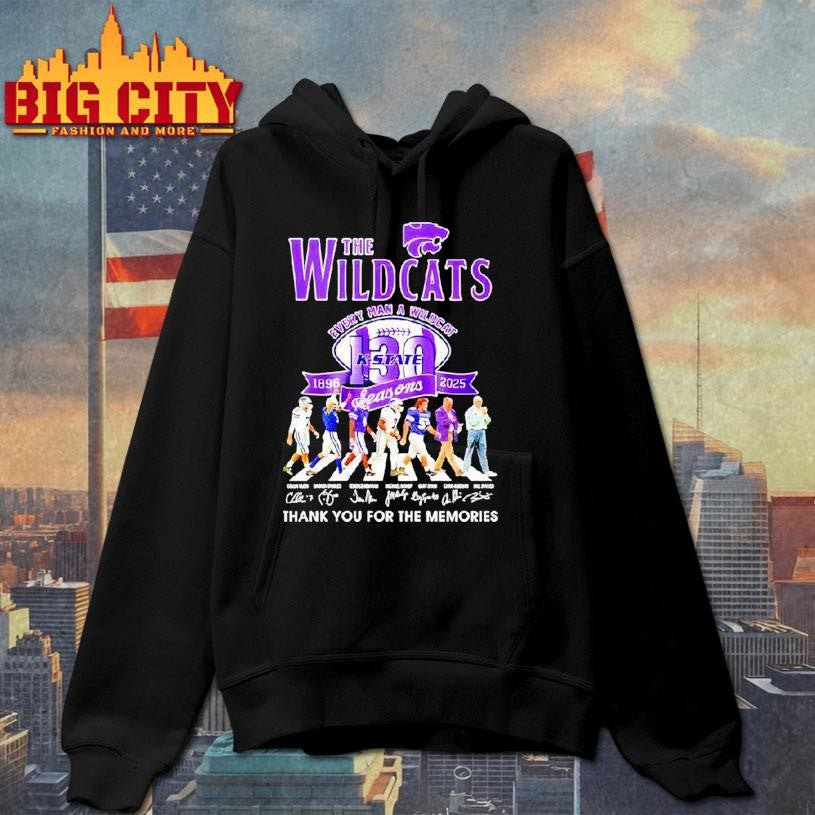 The Kansas State Wildcats Every Man A Wildcat 1896 2025 Signatures Seasons Shirt