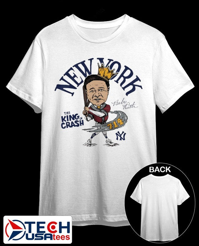 The King of Crash Babe Ruth New York Yankees superstar caricature shirt
