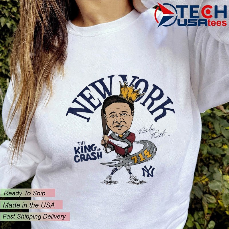 The King of Crash Babe Ruth New York Yankees superstar caricature shirt