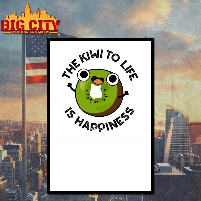 The Kiwi To Life Is Happiness Cute Fruit Pun shirt