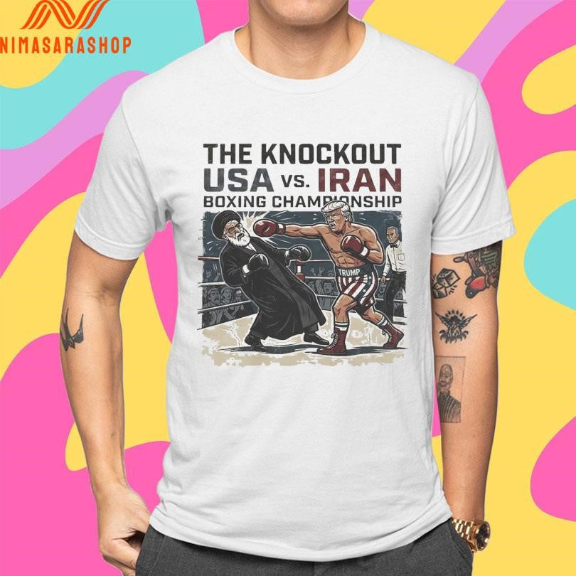 The Knockout Usa Vs Iran Boxing Championship Trump Knockout Political Satire Shirts