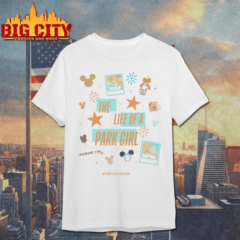 The Life of a Park Girl Shirt