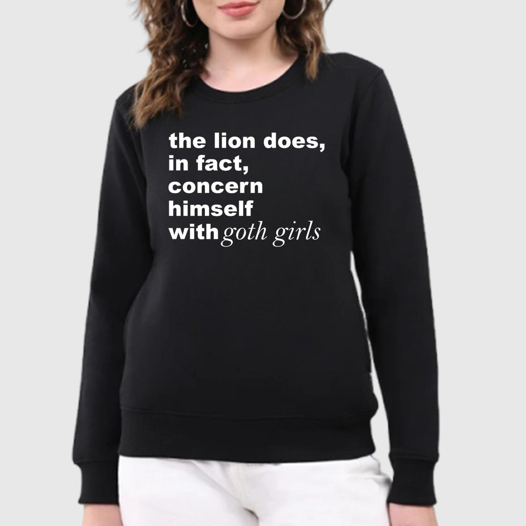 The Lion Does In Fact Concern Himself With Goth Girls Shirt