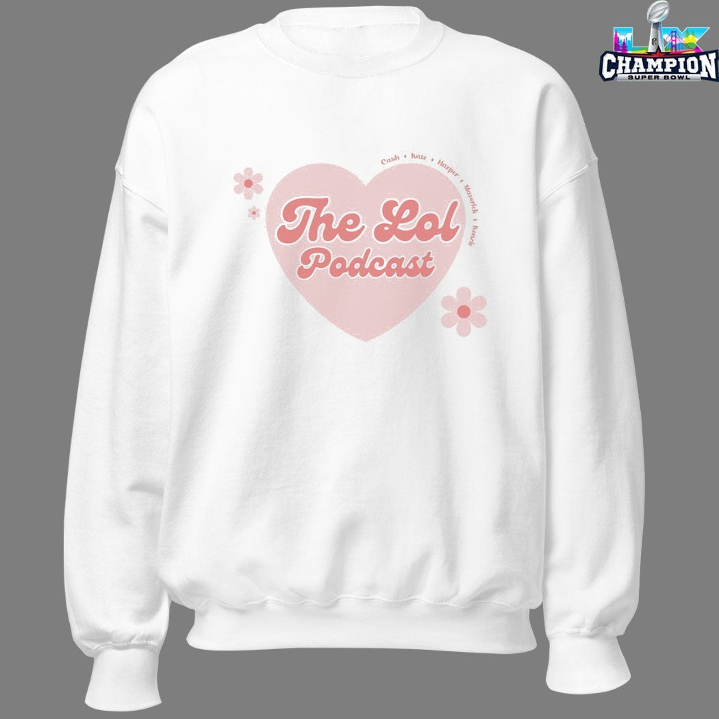 The Lol Podcast Cash Kate Harper Maverick Kenzie Heart T-Shirts