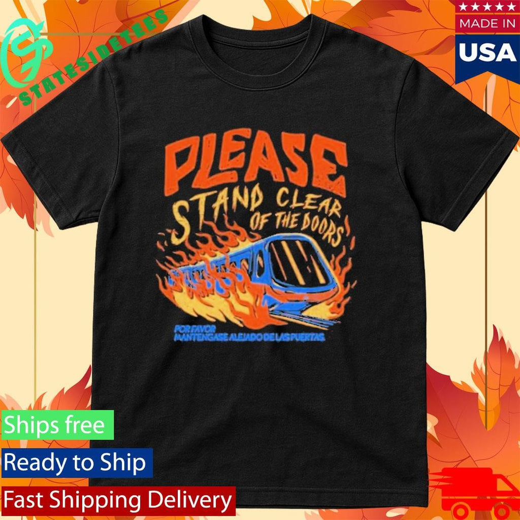 The Lost Bros Please Stand Clear Of The Doors Shirt