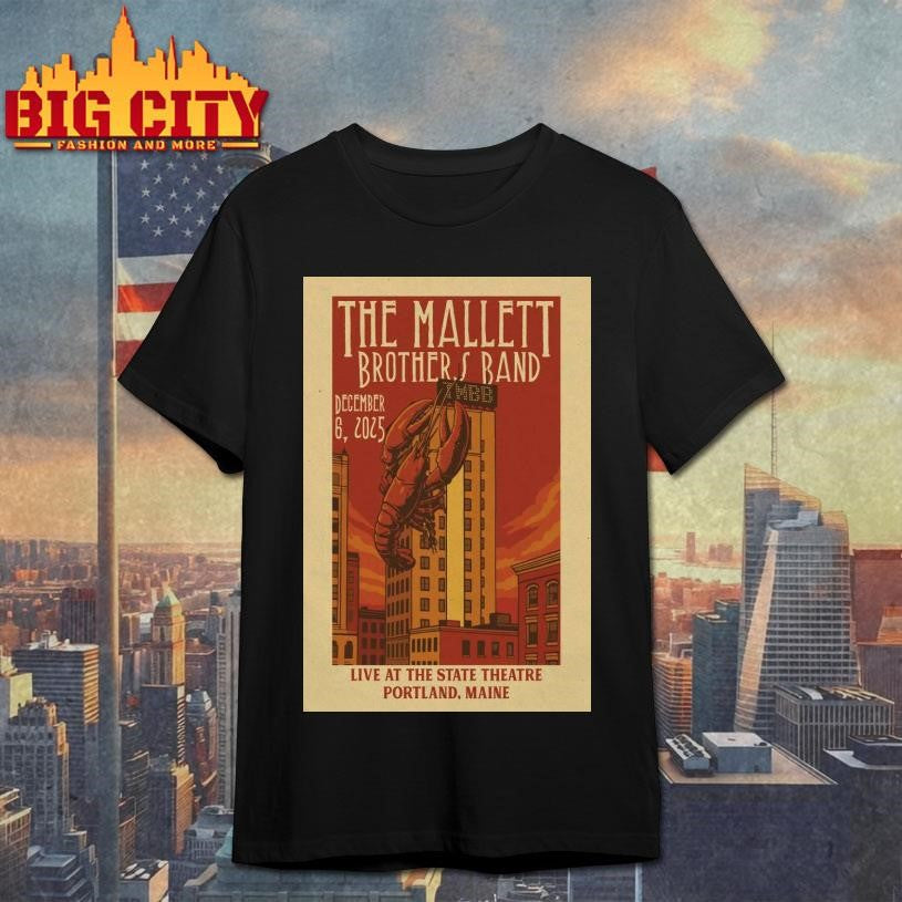 The Mallett Brothers Band The State Theatre in Portland, Maine December 6 2025 Tour Poster Shirt