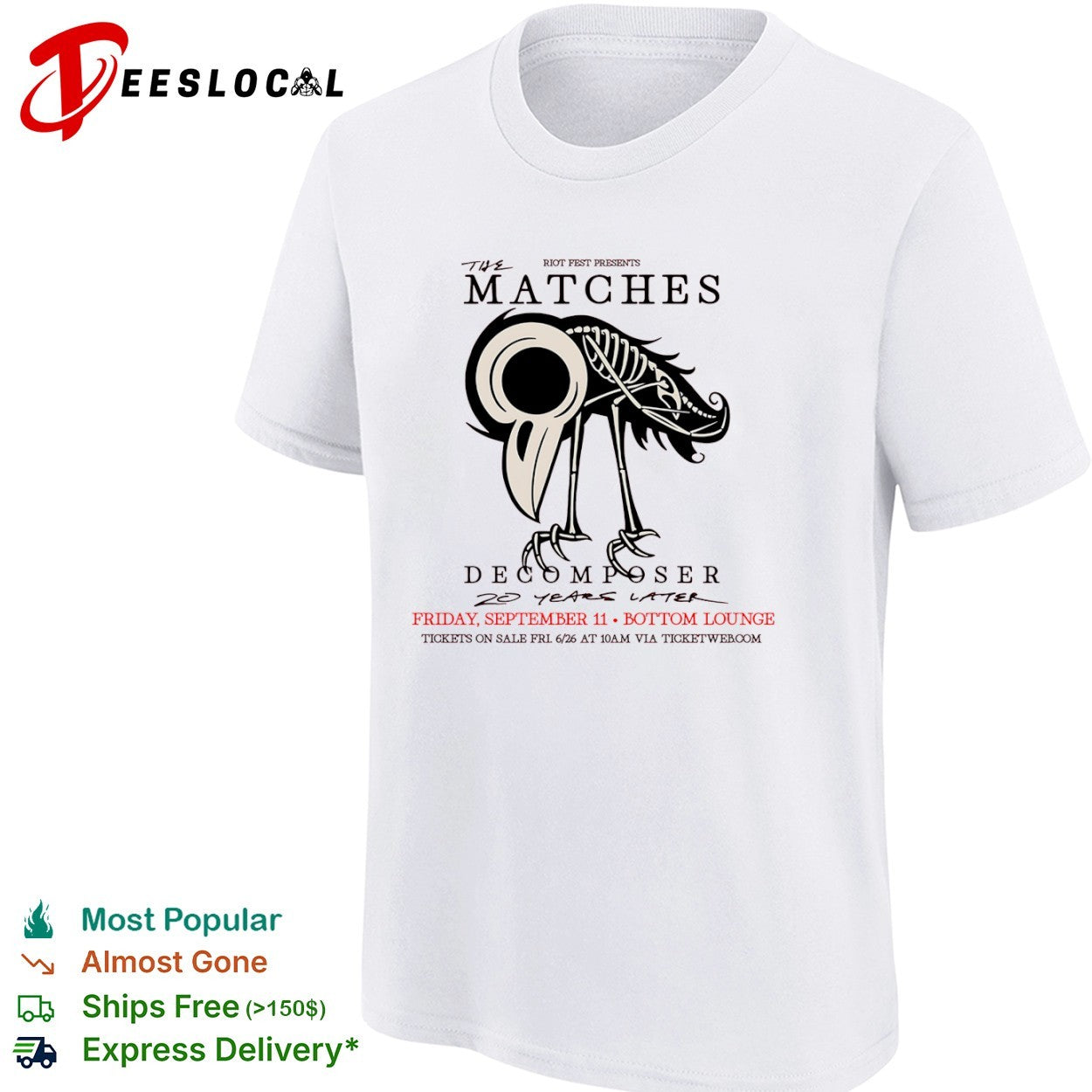 The Matches Decomposer 20 years later band tour shirt