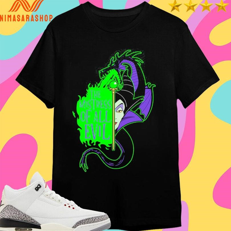 The Mistress Of All Evil Shirts