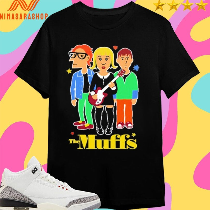 The Muffs Ronnie, Kim And Roy Shirts