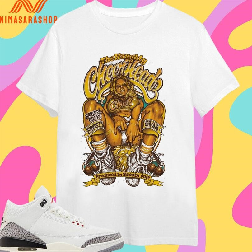 The Naughty Cheerheadz Bad Girl Only Shirts