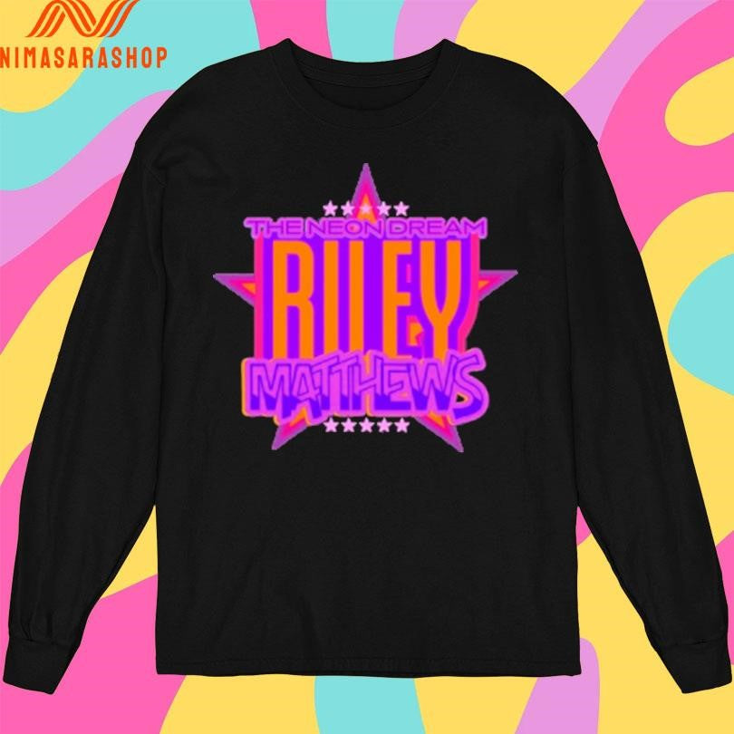 The Neon Dream Riley Matthews Shirts