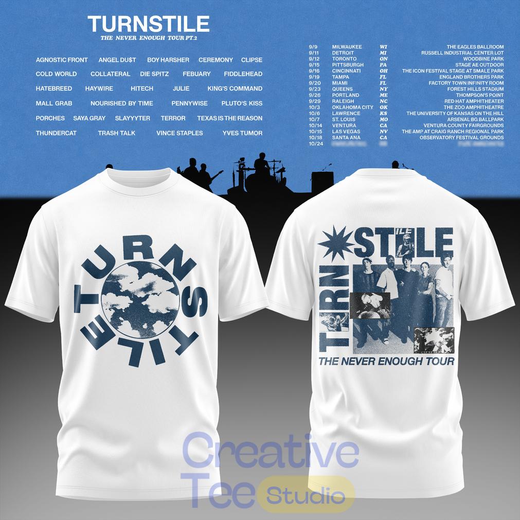 The Never Enough Tour Pt. 2 T-Shirt