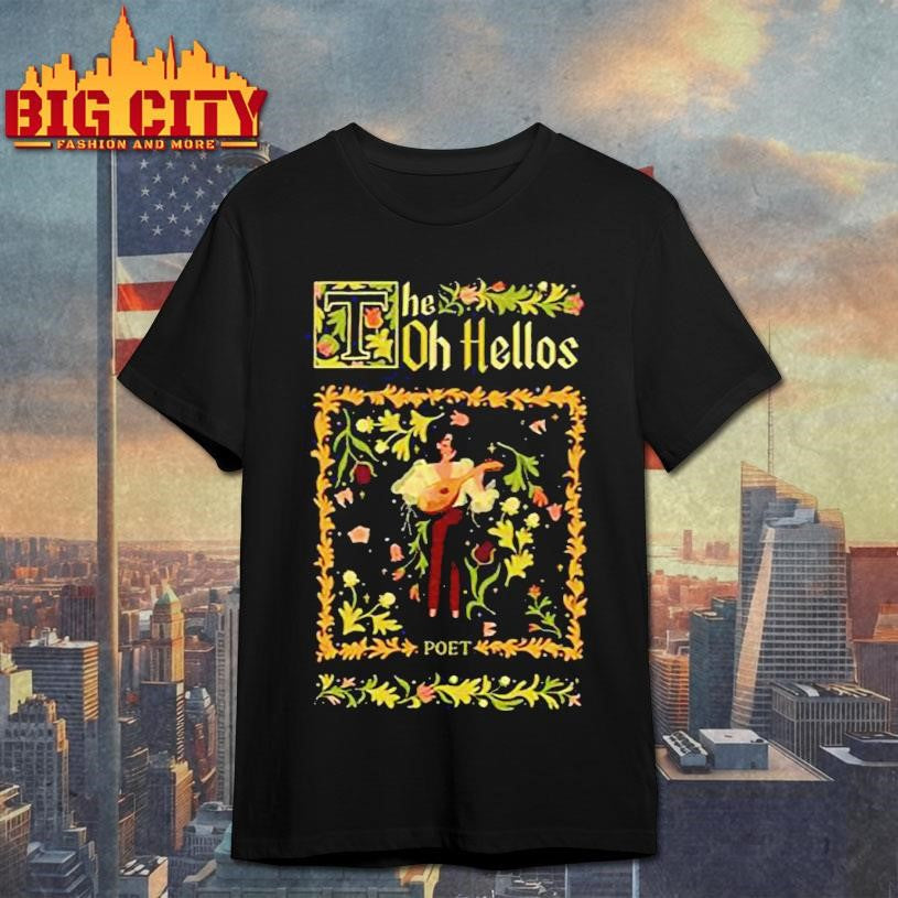 The Oh Hellos Poet Shirt