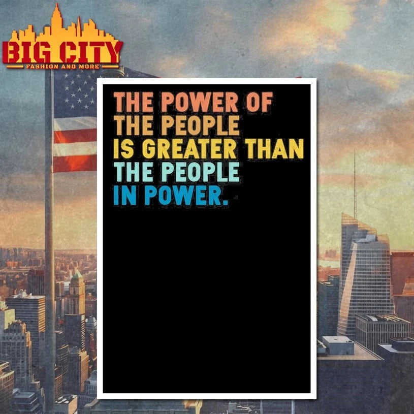 The Power Of The People Is Greater Than The People In Power vintage shirt