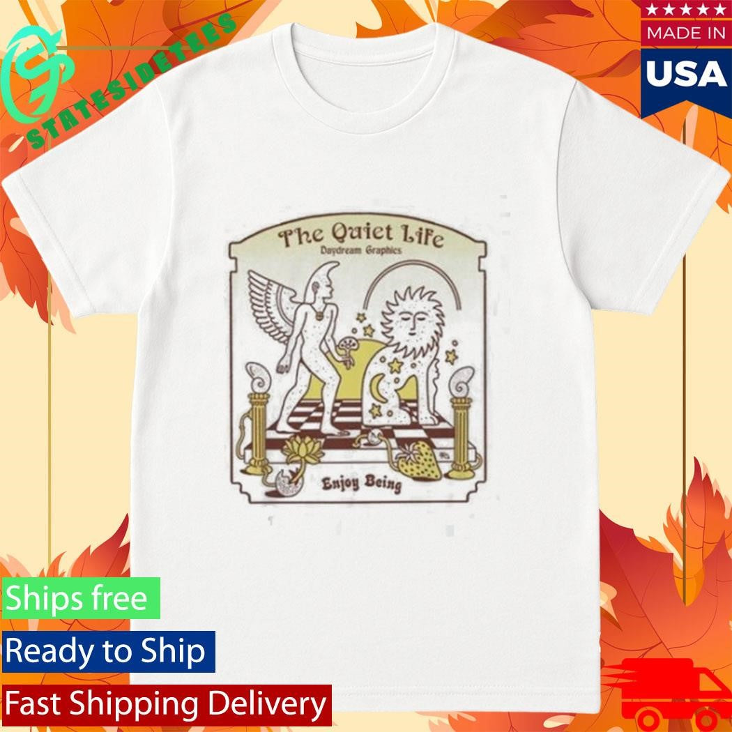 The Quiet Life Day Dream T-Shirt