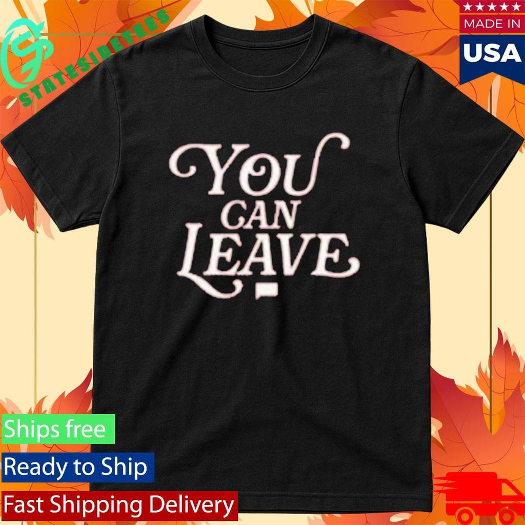 The Real Housewives Of Salt Lake City You Can Leave Shirt