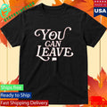 The Real Housewives Of Salt Lake City You Can Leave Shirt