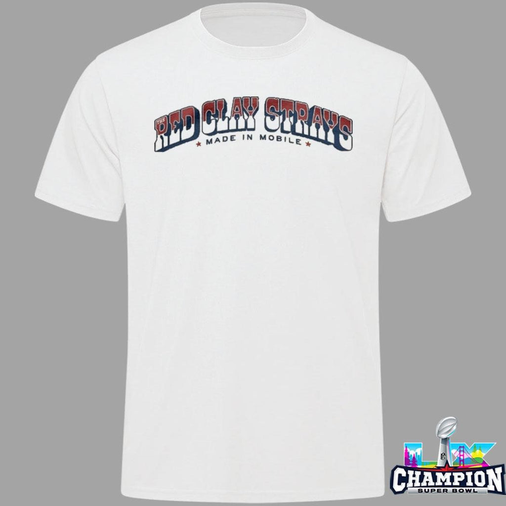 The Red Clay Strays Red Clay Strays Hbyco Made In Mobile Shirt