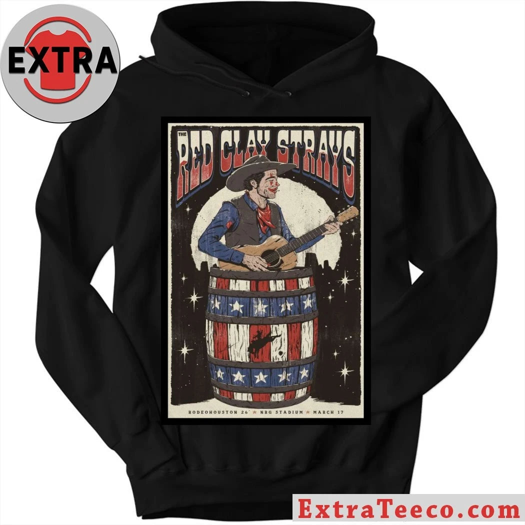 The Red Clay Strays at Houston Rodeo Houston, TX Mar 17, 2026 Poster Shirt