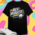 The Rick Burgess Show Shirts