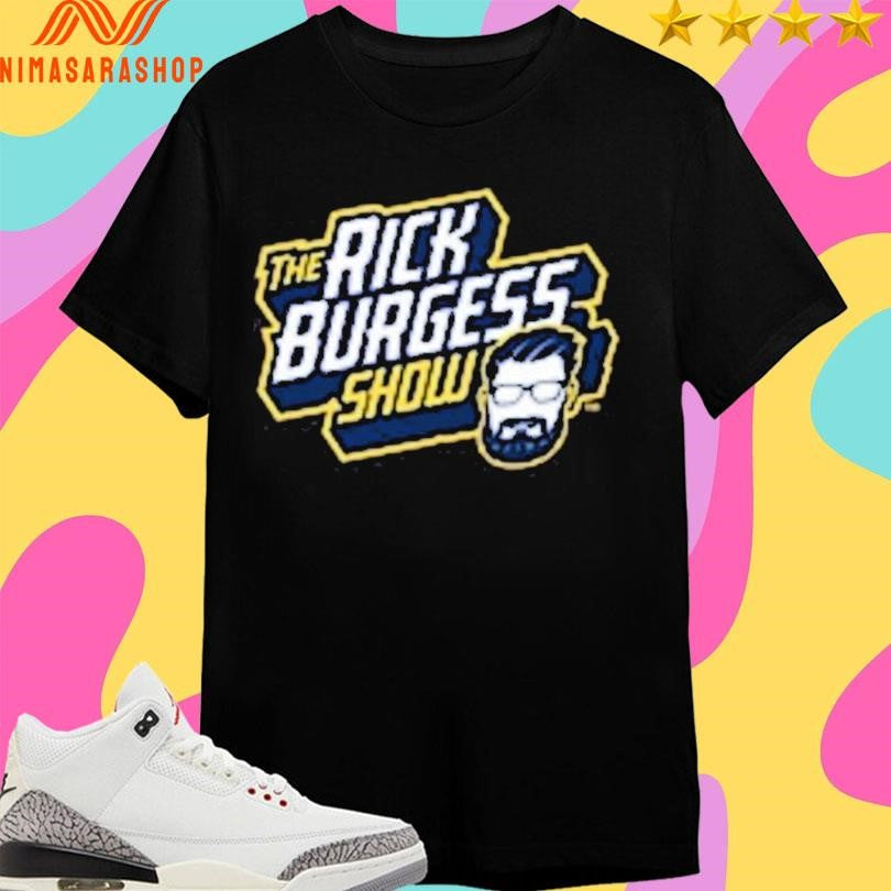 The Rick Burgess Show Shirts