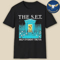 The S.E.T. Self Evident Truth Shirt