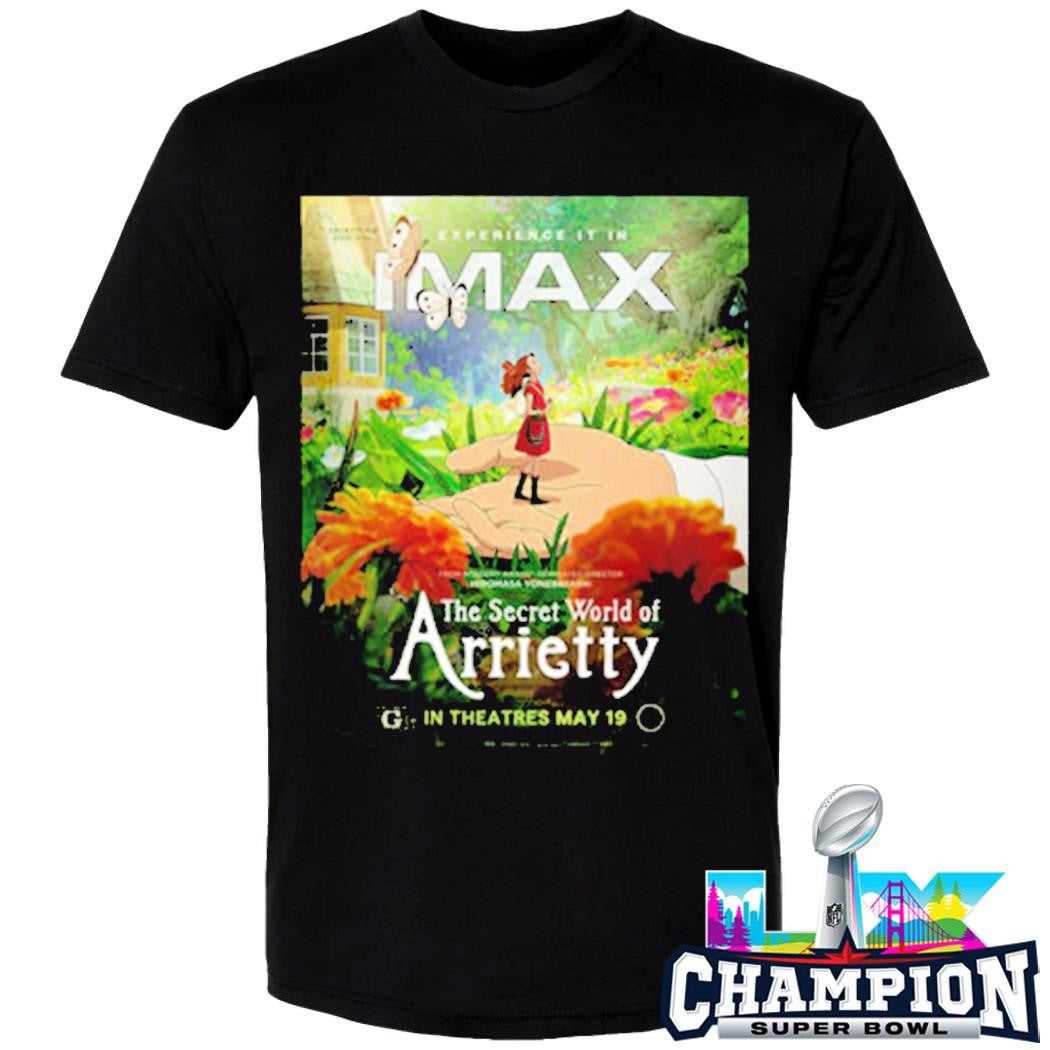 The Secret World Of Arrietty Imax In Theaters May 19 2026 Shirt