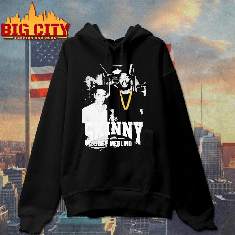 The Skinny With Joey Merlino Skinny Joeys Cheesesteaks Shirt