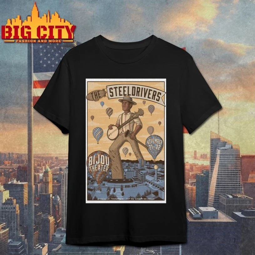The SteelDrivers Nov 21-22 2025 Bijou Theatre, Knoxville, Tennessee Poster shirt