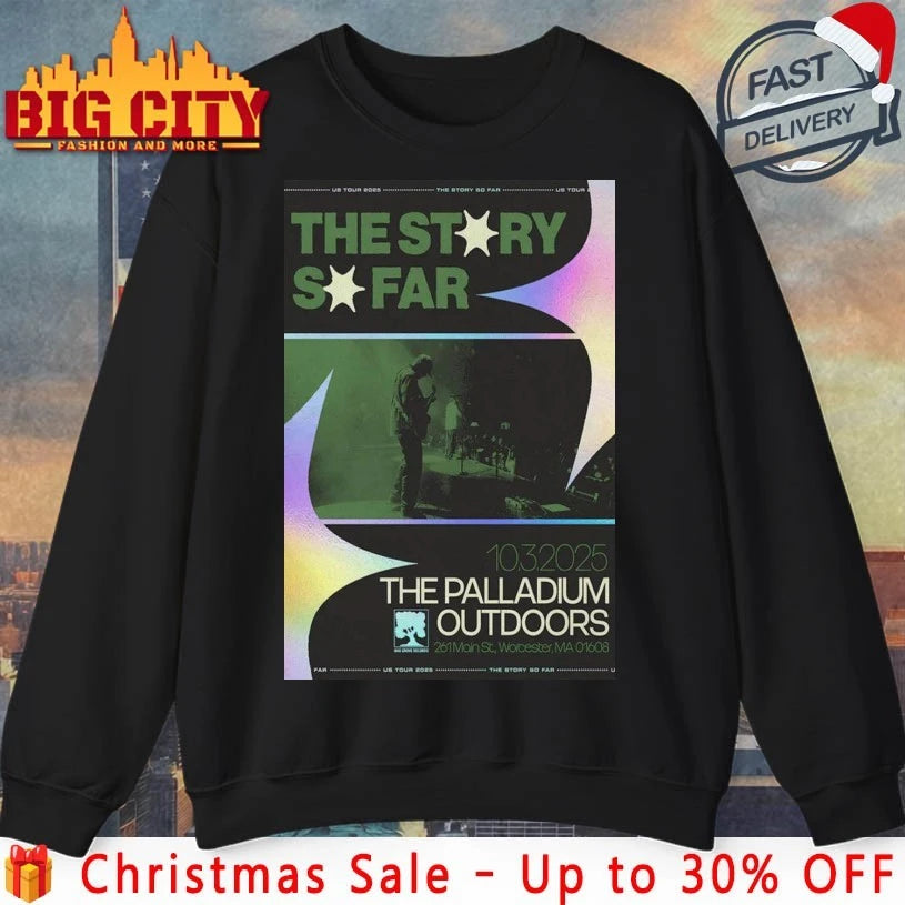 The Story So Far October 3 2025 Worcester Massachusetts Poster shirt