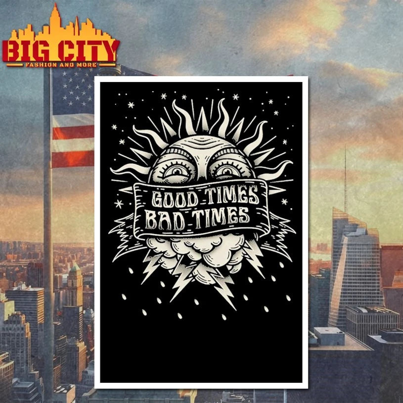 The Sun Good Times Bad Times shirt