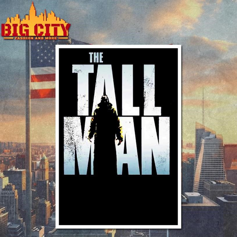 The Tall Man Shirt