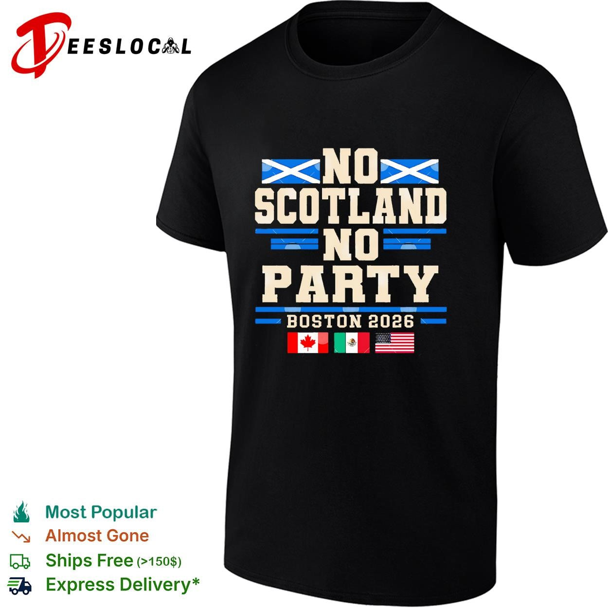 The Tartan Army No Scotland No Party Canada Mexico USA flags shirt