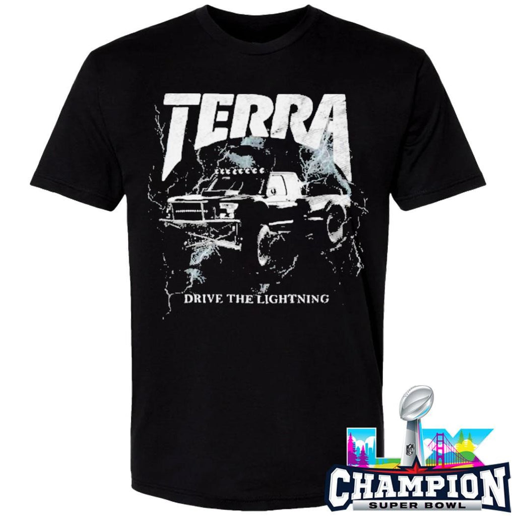 The Terra Crew Drive The Lightning Shirt
