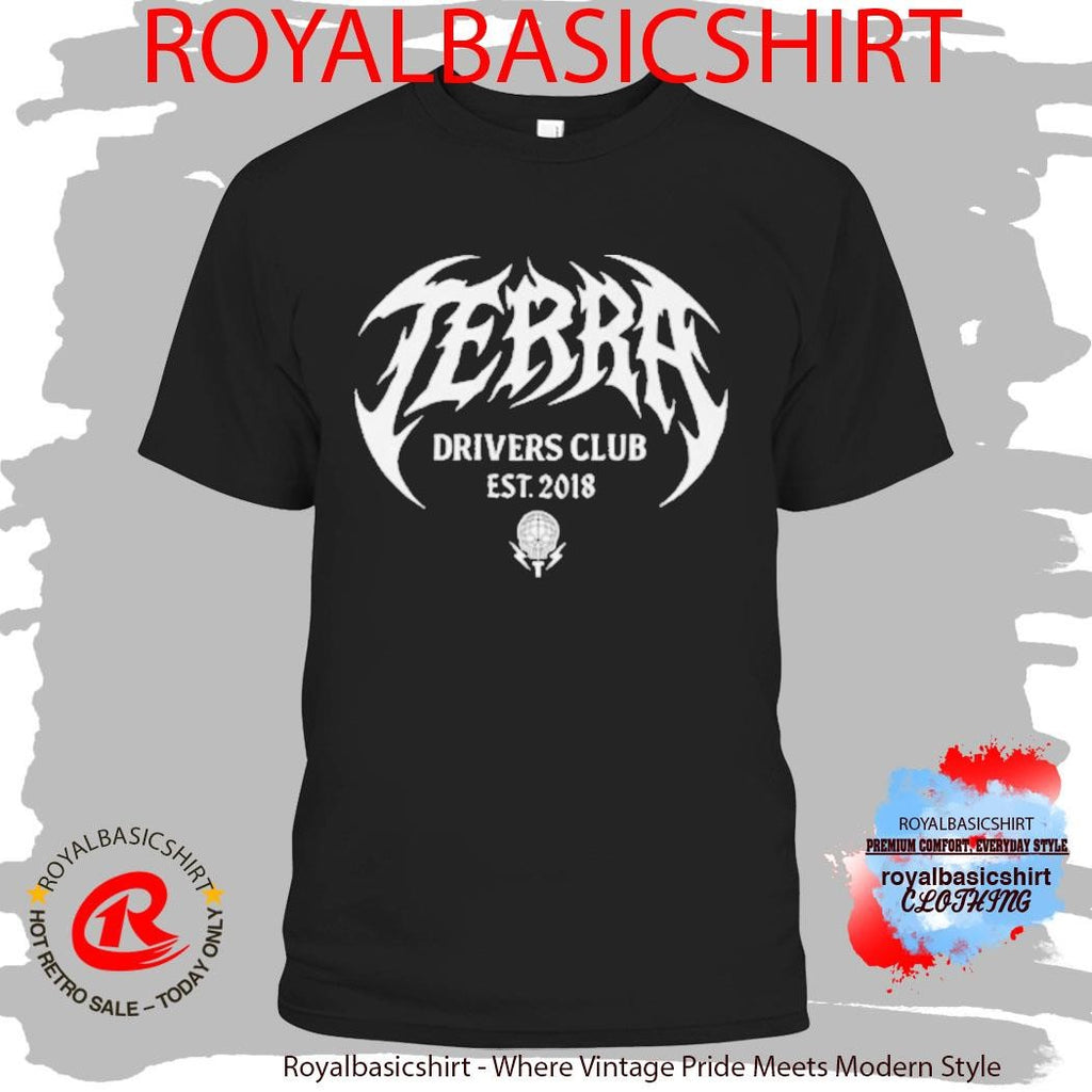 The Terra Drivers Club Shirt