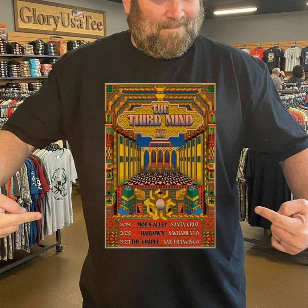 The Third Mind California Tour March 2026 Poster Shirt