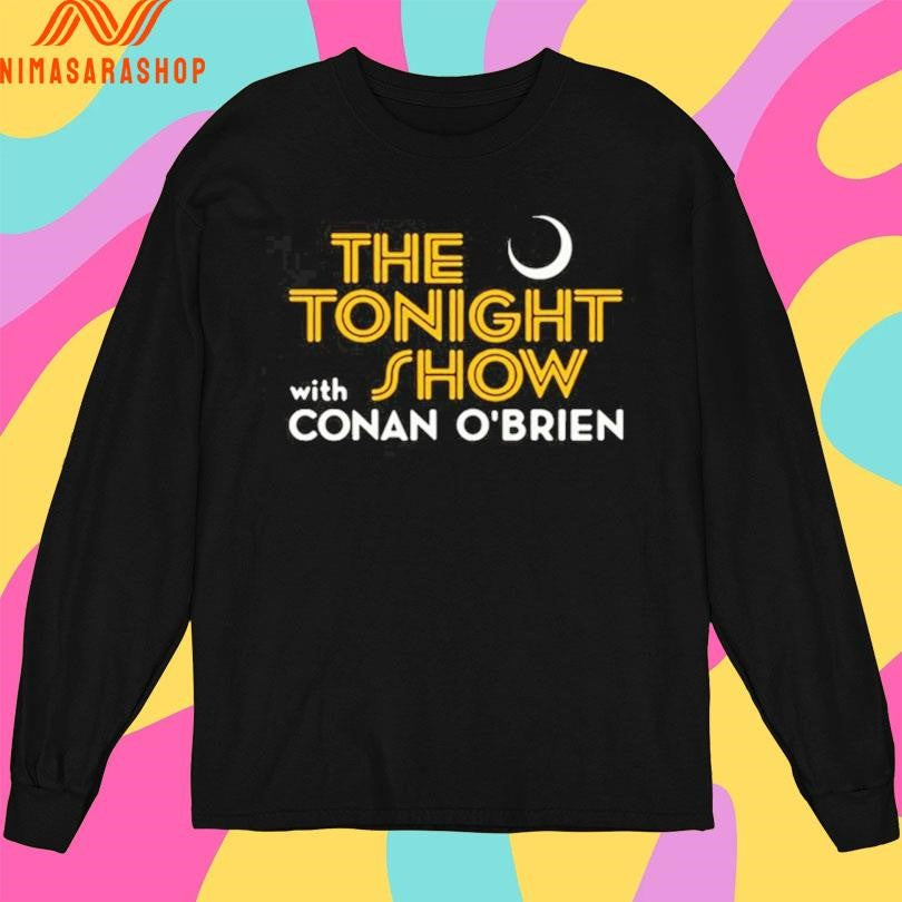 The Tonight Show With Conan O’brien Shirts