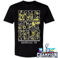 The Tony Danza Tapdance Extravaganza Home Sweet Home Shirt