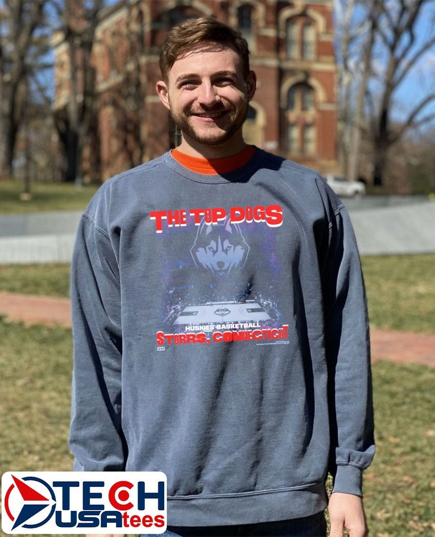 The Top Dogs Storrs Connecticut UConn Huskies Basketball shirt