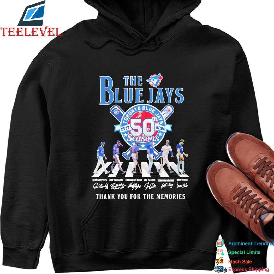 The Toronto Blue Jays 50th Season 1977 2026 Thank You For The Memories Road Abbey Signatures T-shirts