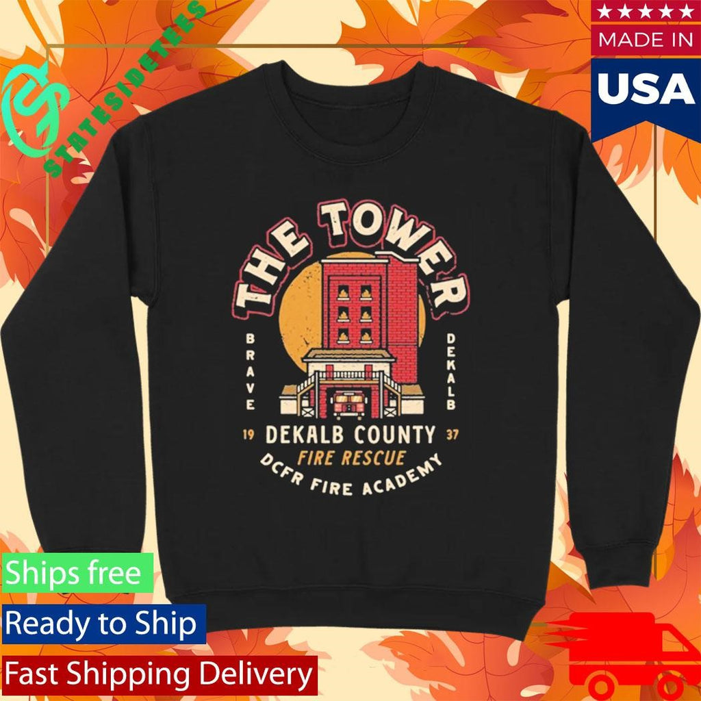 The Tower DeKalb County Fire Rescue Est. 1937 Shirt