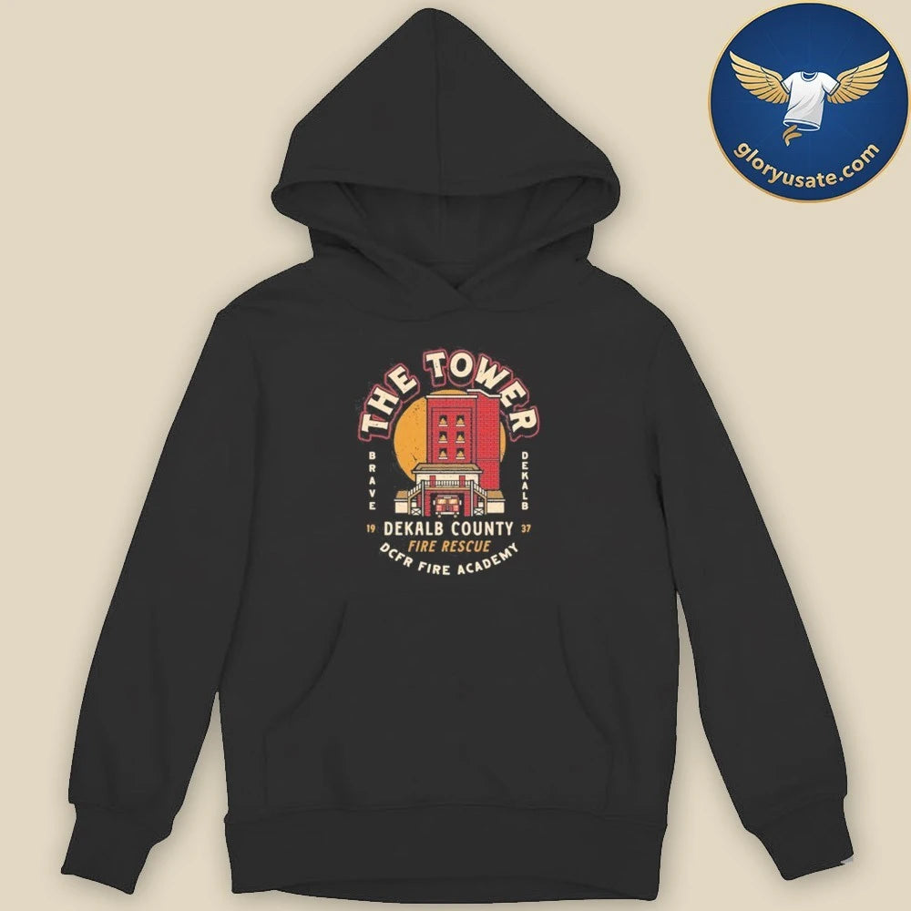 The Tower DeKalb County Fire Rescue Shirt