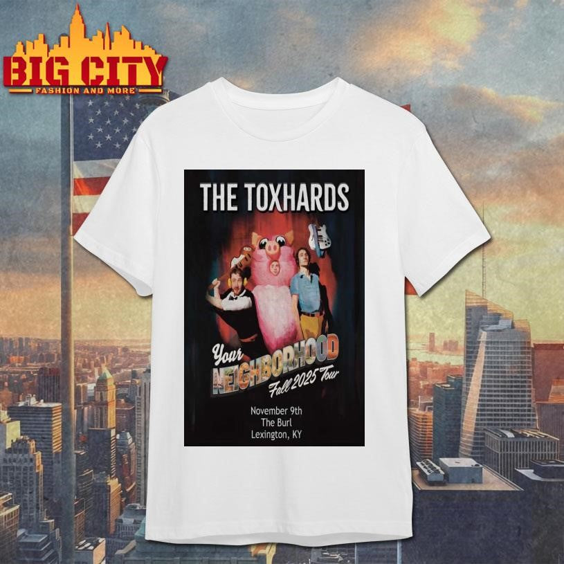 The Toxhards Nov 9 2025 Lexington, KY Poster shirt