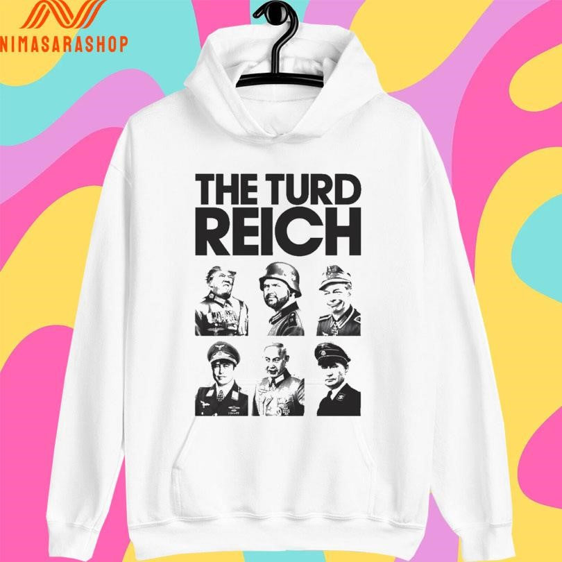 The Turd Reich Political Satire Power Shirts