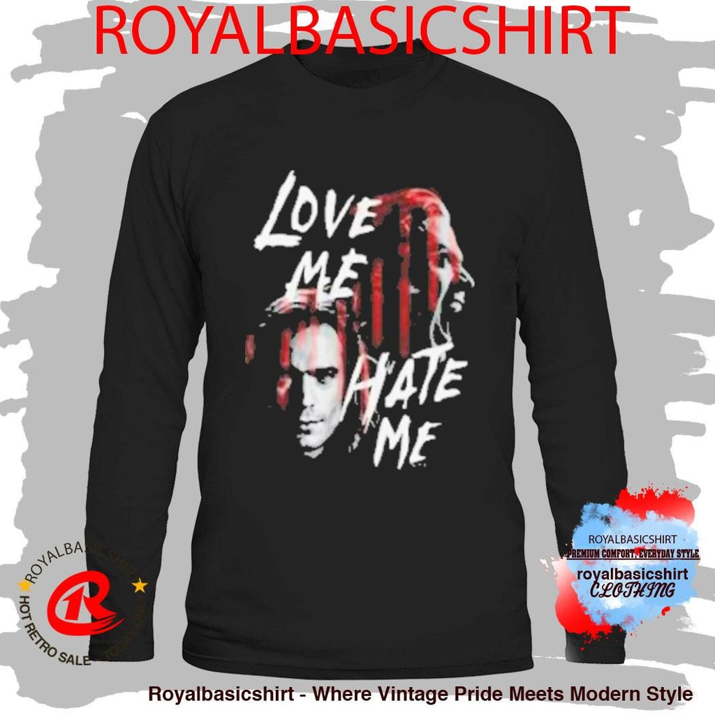 The Vampire Lestat Love Me Hate Me Shirt