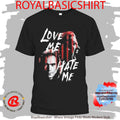 The Vampire Lestat Love Me Hate Me Shirt
